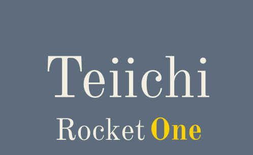 Teiichi Rocket 1